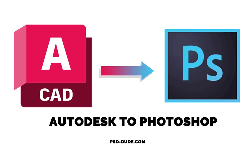 AutoCAD To Photoshop