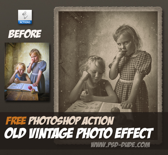 Old Vintage Photo Effect Photoshop Free Action | PSDDude