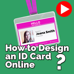 How to Design an ID Card Online?