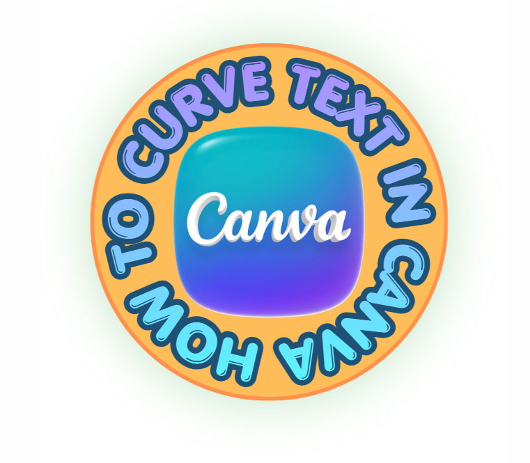 How to curve text in Canva