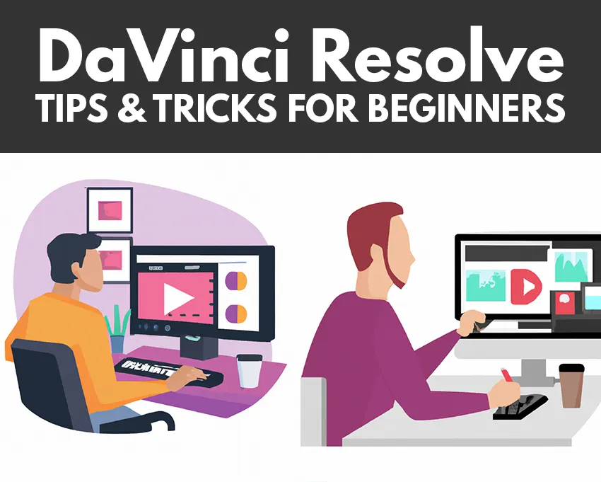 DaVinci Resolve For Beginners